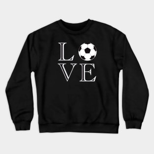 Soccer Love for the game of futbol aka soccer Crewneck Sweatshirt